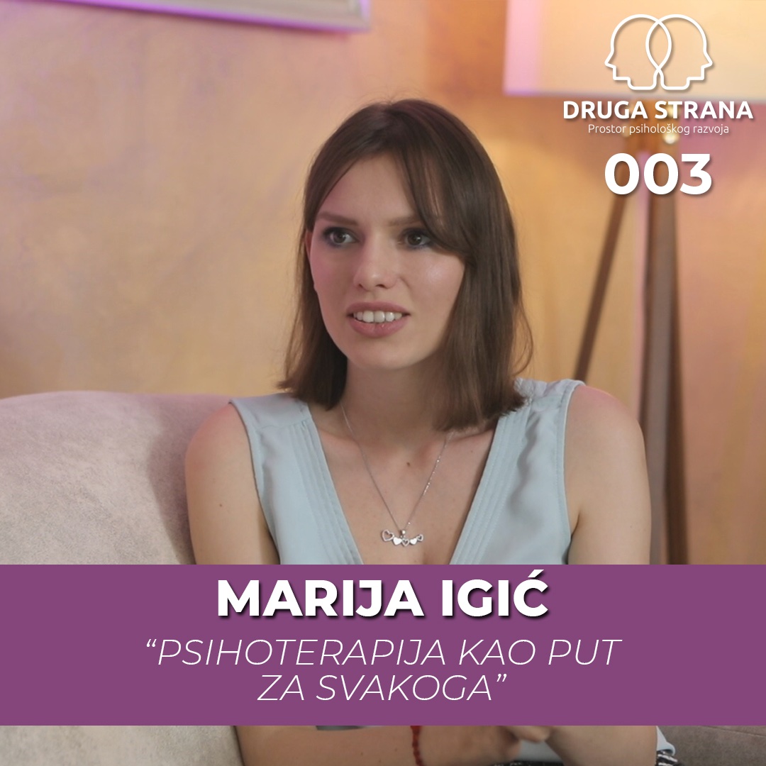 Psihoterapija kao put za svakoga sa Marijom Igić | DRUGA STRANA PODCAST 003